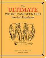 9781452108285-1452108285-Ultimate Worst-Case Scenario Survival Handbook