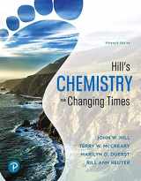 9780134879611-0134879619-Hill's Chemistry for Changing Times, Loose-Leaf Plus Mastering Chemistry with Pearson eText -- Access Card Package (15th Edition)
