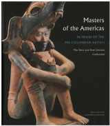 9788874392582-8874392583-Masters of the Americas: In Praise of the Precolumbian Artists