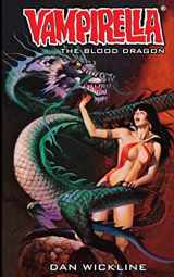 9781524119607-1524119601-Vampirella: The Blood Dragon: Second in the Vampirella series