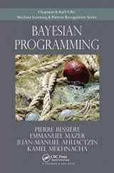 9781032477404-1032477407-Bayesian Programming (Chapman & Hall/CRC Machine Learning & Pattern Recognition)
