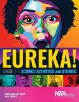 9781681402574-1681402572-Eureka! Grade 3 5 Science Activities and Stories - PB423X1
