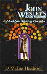 9780916035730-0916035735-John Wesley's Class Meeting