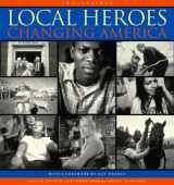 9780393050288-0393050289-Local Heroes Changing America