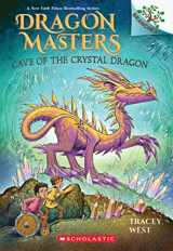9781339022376-1339022370-Cave of the Crystal Dragon: A Branches Book (Dragon Masters #26)