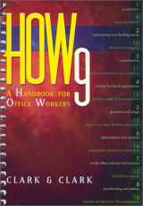 9780324013573-0324013574-HOW 9: A Handbook for Office Workers