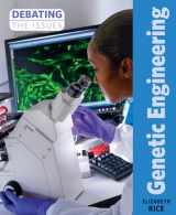 9781627124133-1627124136-Genetic Engineering (Debating the Issues)