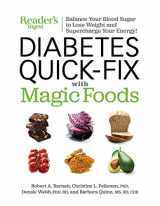 9781621454045-1621454045-Diabetes Quick-Fix with Magic Foods: Balance Your Blood Sugar to Lose Weight and Supercharge Your Energy!