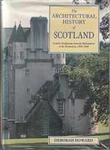 9780748605309-0748605304-Scottish architecture: Reformation to Restoration, 1560-1660 (Architectural history of Scotland)