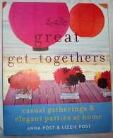 9780061661242-0061661244-Emily Post's Great Get-Togethers: Casual Gatherings and Elegant Parties at Home