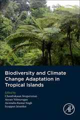 9780128130643-0128130644-Biodiversity and Climate Change Adaptation in Tropical Islands