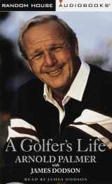 9780375405785-037540578X-A Golfer's Life
