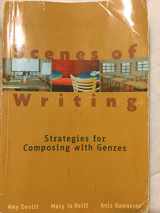 9780321061119-032106111X-Scenes of Writing: Strategies for Composing with Genres