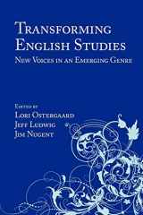 9781602350977-1602350973-Transforming English Studies: New Voices in an Emerging Genre (Lauer Series in Rhetoric and Composition)