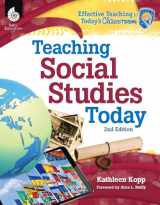 9781425812102-1425812104-Teaching Social Studies Today 2nd Edition (Effective Teaching in Today's Classroom)