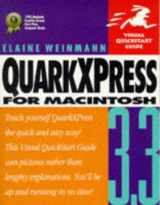 9781566091282-1566091284-Quarkxpress 3.3 for Macintosh (Visual Quickstart Guide)