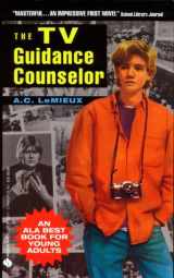 9780380720507-0380720507-The TV Guidance Counselor (An Avon Flare Book)