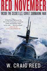9780061806766-0061806765-Red November: Inside the Secret U.S.-Soviet Submarine War