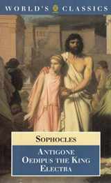 9780192829221-019282922X-Antigone, Oedipus the King, Electra (The ^AWorld's Classics)