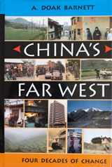 9780813317731-0813317738-China's Far West: Four Decades Of Change