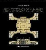 9780471977544-0471977543-Architectonics of Humanism: Essays on Number in Architecture