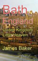 9781715758547-1715758544-Bath, England: United Kingdom Little Heaven