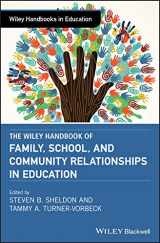 9781119082552-1119082552-The Wiley Handbook of Family, School, and Community Relationships in Education (Wiley Handbooks in Education)
