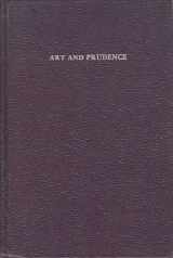 9780405111266-0405111266-Art and Prudence: A Study in Practical Philosophy (Aspects of Film Series)