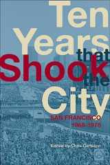 9781931404129-1931404127-Ten Years That Shook the City: San Francisco 1968-1978