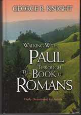 9780828016469-0828016461-Walking with Paul through the Book of Romans