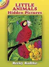 9780486448992-0486448991-Little Animals Hidden Pictures (Dover Little Activity Books: Animals)