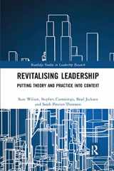 9780367872649-0367872641-Revitalising Leadership: Putting Theory and Practice into Context (Routledge Studies in Leadership Research)