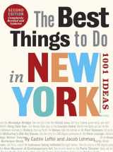 9780789320261-0789320266-The Best Things to Do in New York, Second Edition: 1001 Ideas