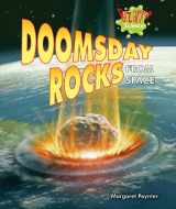9781598452211-1598452215-Doomsday Rocks From Space (Bizarre Science)