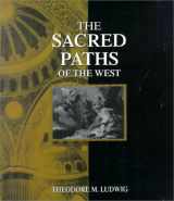 9780023721816-0023721812-The Sacred Paths of the West