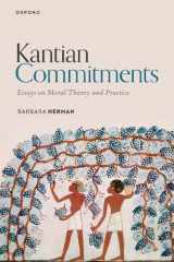 9780198914495-0198914490-Kantian Commitments: Essays on Moral Theory and Practice