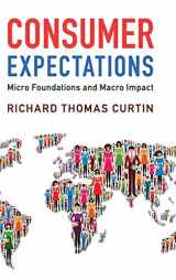9781107004696-1107004691-Consumer Expectations: Micro Foundations and Macro Impact