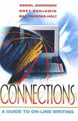 9780205268474-0205268471-Connections: A Guide to On-Line Writing