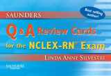 9781416047261-1416047263-Saunders Q & A Review Cards for the NCLEX-RN® Exam