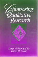 9780803974319-0803974310-Composing Qualitative Research: Crafting Theoretical Points from Qualitative Research