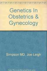 9780721635101-0721635105-Genetics In Obstetrics & Gynecology