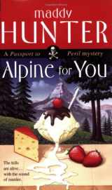 9780743458115-0743458117-Alpine for You: A Passport to Peril Mystery