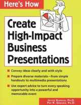 9780844224862-0844224863-Here's How: Create High-Impact Business Presentations (Here's How Series)