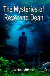9780979786358-0979786355-The Mysteries of Reverend Dean