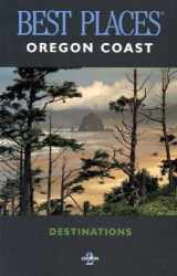 9781570611742-1570611742-Best Places Destinations Oregon Coast