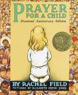 9780689873560-0689873565-Prayer for a Child: Diamond Anniversary Edition