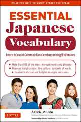 9784805311271-4805311274-Essential Japanese Vocabulary: Learn to Avoid Common (And Embarrassing!) Mistakes: Learn Japanese Grammar and Vocabulary Quickly and Effectively