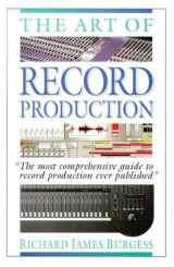 9780711955523-0711955522-The Art of Record Production