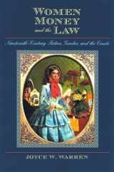 9780877459538-0877459533-Women, Money, and the Law: Nineteenth-Century Fiction, Gender, and the Courts