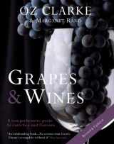 9781402777301-1402777302-Oz Clarke: Grapes & Wines: A Comprehensive Guide to Varieties and Flavours